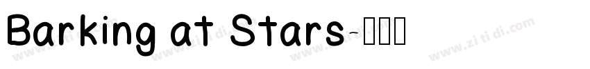 Barking at Stars字体转换